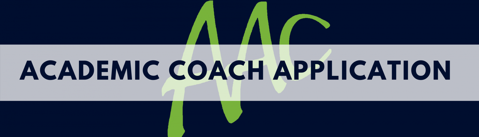 Academic Coach Application | Academic Achievement Center