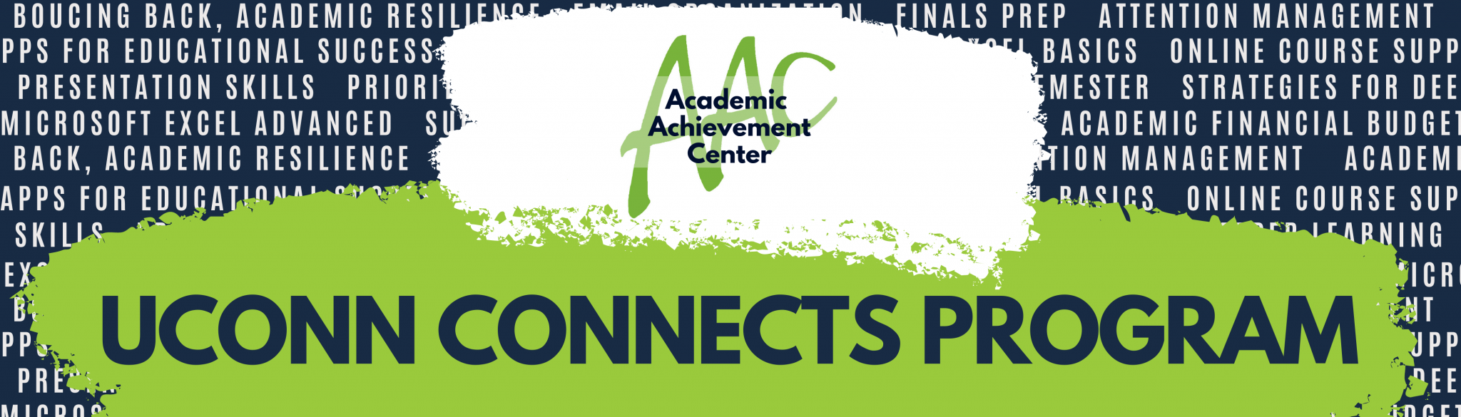 UConn Connects | Academic Achievement Center